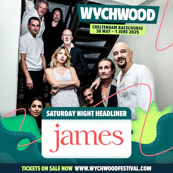 JAMES ANNOUNCED AS FIRST HEADLINER FOR WYCHWOOD FESTIVAL 2025